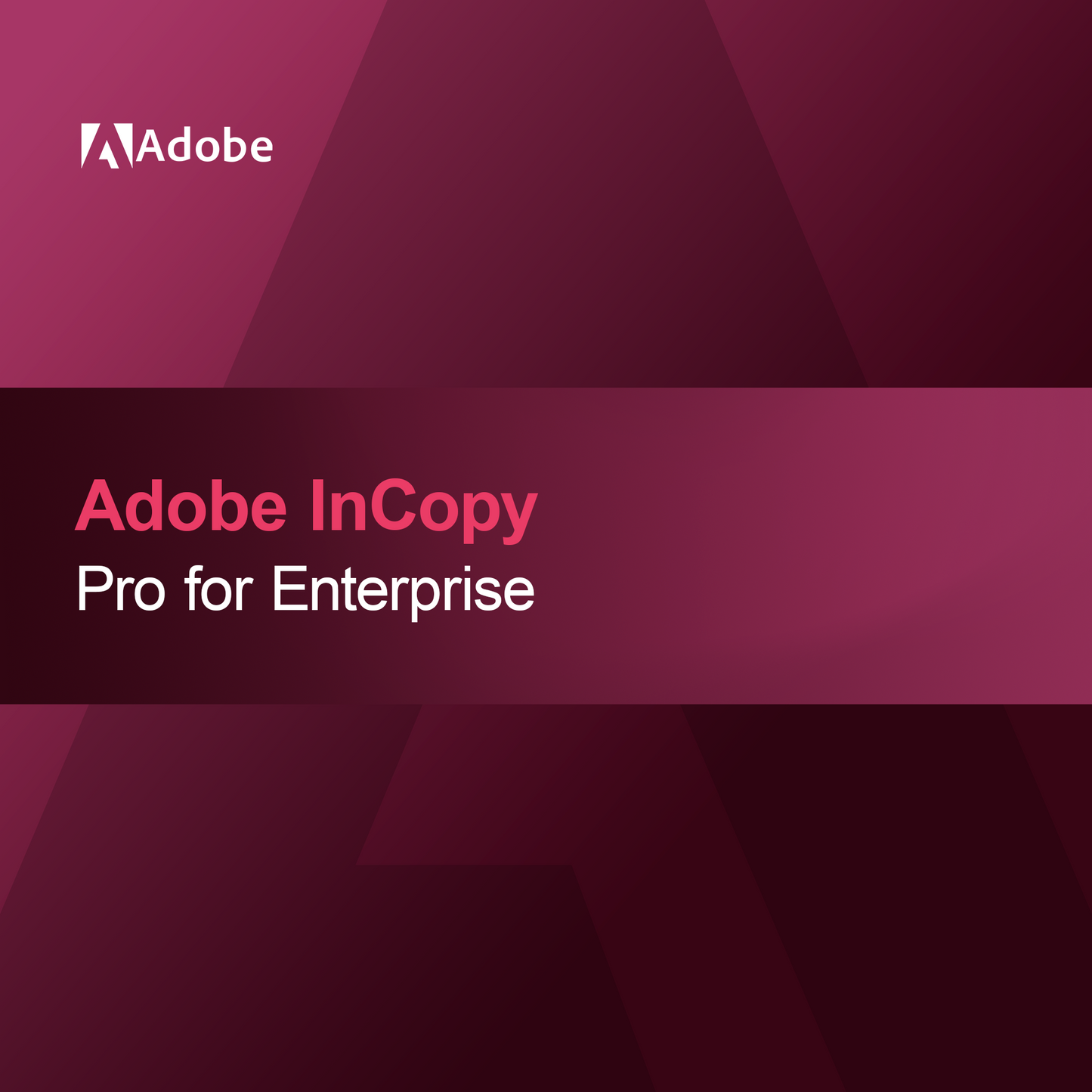 Adobe InCopy - Pro til Enterprise